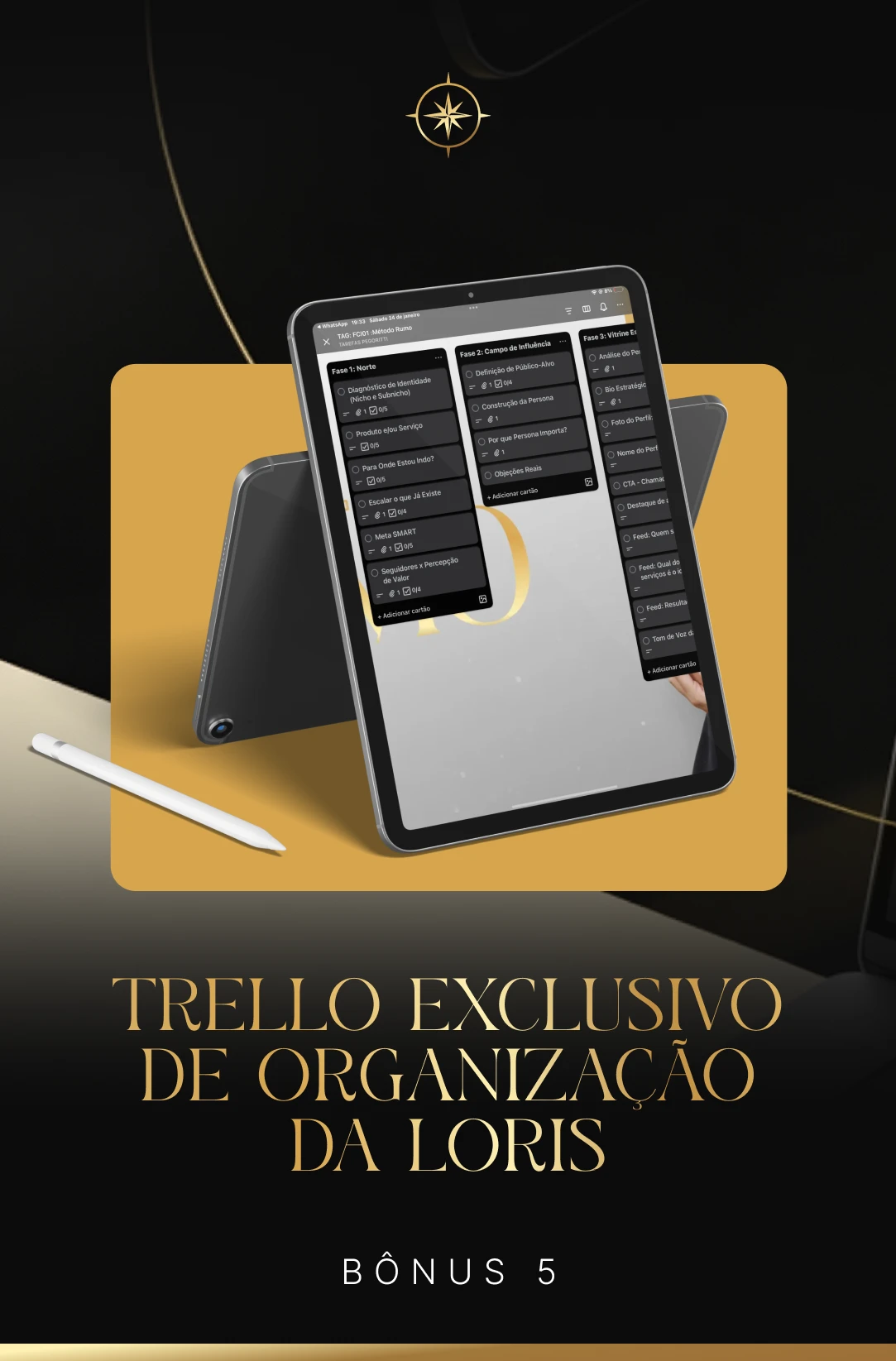 Bonus 5 Trello Exclusivo de Organização da Loris